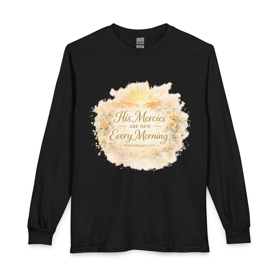 Long Sleeve T-Shirt — "His Mercies Are New Every Morning" Christian Faith Graphic